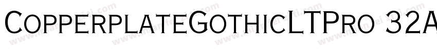 CopperplateGothicLTPro 32AB字体转换